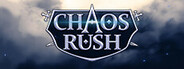 Chaos Rush : Tower Defense