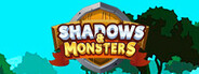 Shadows And Monsters