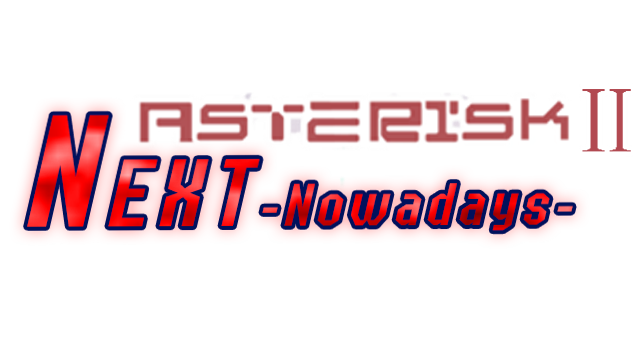 Asterisk 2: Next -Now a Days- Logo