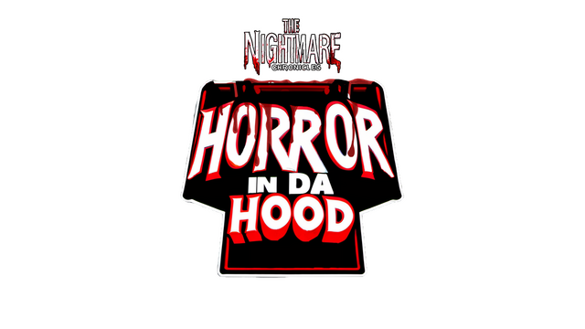 The Nightmare Chronicles - Horror In Da Hood Logo