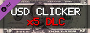 USD Clicker: x5