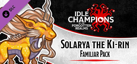 Idle Champions - Solarya the Ki-rin Familiar Pack cover art