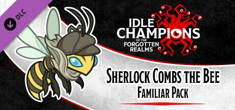 Idle Champions - Sherlock Combs the Bee Familiar Pack cover art