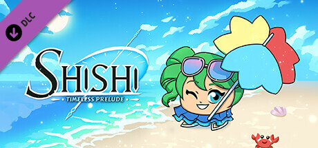 Shishi : Timeless Prelude - Beach Episode cover art