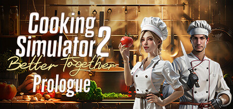 Cooking Simulator 2: Prologue PC Specs