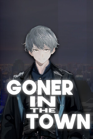 Goner In The Town