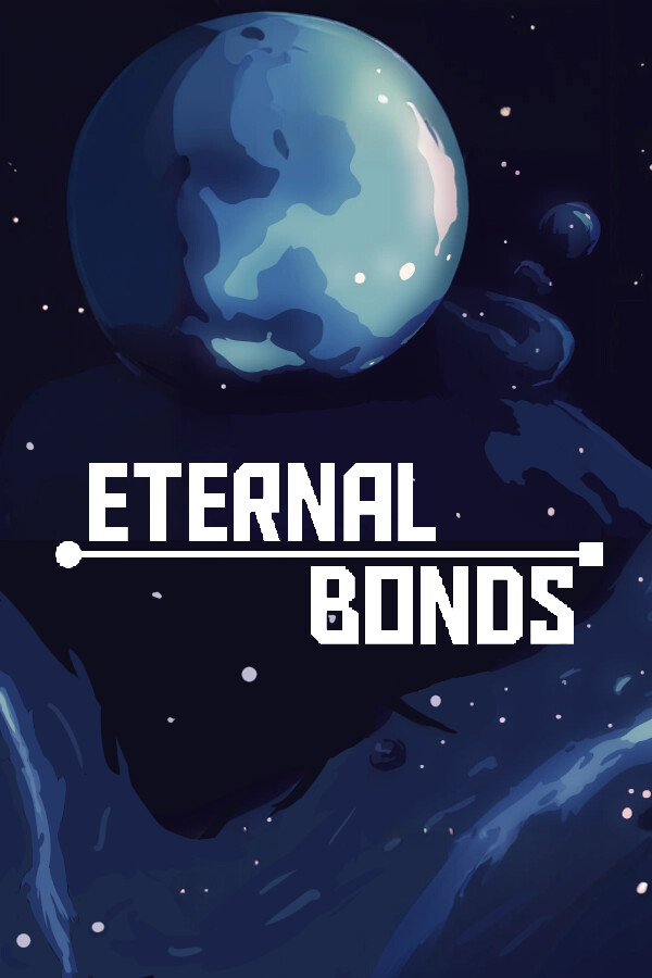 Eternal Bonds for steam Eternal Bonds for steam