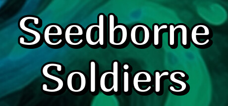 Seedborne Soldiers PC Specs