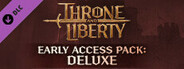 THRONE AND LIBERTY: Deluxe Early Access Pack