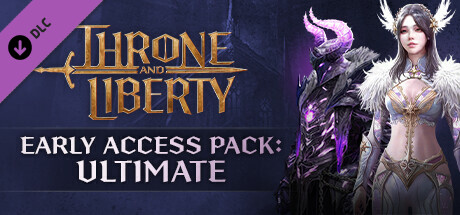 THRONE AND LIBERTY: Ultimate Early Access Pack cover art