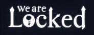 We Are Locked System Requirements