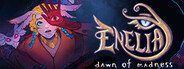 Enelia: Dawn of Madness - Chapter 1 System Requirements