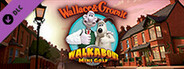 Walkabout Mini Golf - Wallace & Gromit