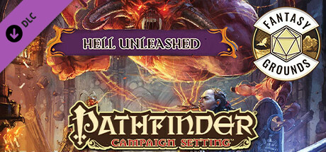 Fantasy Grounds - Pathfinder RPG - Campaign Setting: Hell Unleashed cover art