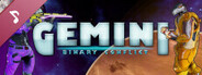 Gemini: Binary Conflict Soundtrack