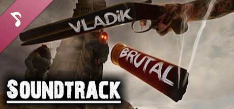 VLADiK BRUTAL Soundtrack cover art