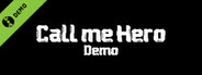 Call me Hero Demo