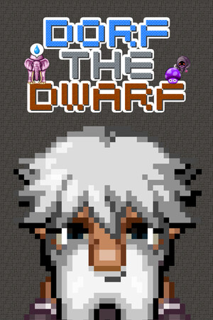 Dorf the Dwarf