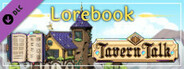 Tavern Talk: Lorebook