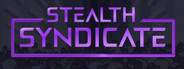 Stealth Syndicate System Requirements