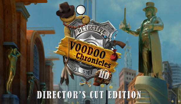 Voodoo Chronicles: The First Sign HD - Director’s Cut Edition