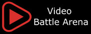 Video Battle Arena