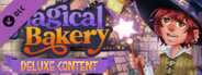 Magical Bakery - Deluxe Content