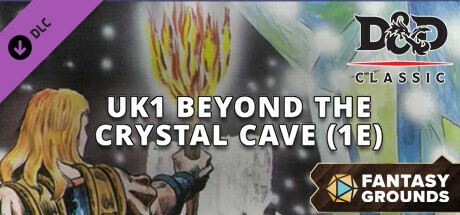 Fantasy Grounds - D&D Classics:UK1 Beyond the Crystal Cave (1E) cover art