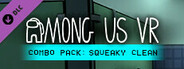 Among Us VR - Combo Pack: Squeaky Clean