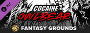 Fantasy Grounds - COCAINE OWLBEAR A Savage Worlds Adventure