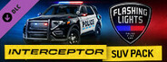 Flashing Lights: Interceptor SUV Pack (Police, Fire, EMS)