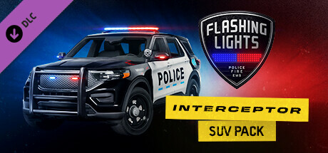 Flashing Lights: Interceptor SUV Pack (Police, Fire, EMS) cover art