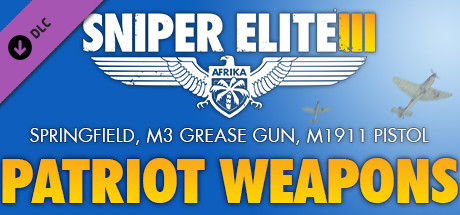 Sniper Elite 3 - Patriot Weapons Pack