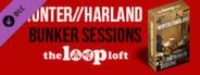 CWLM - The Loop Loft - Hunter/Harland Bunker Sessions Vol. 1