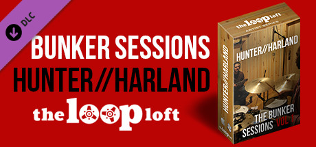 The Loop Loft - Hunter/Harland Bunker Sessions Vol. 1