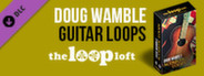 CWLM - The Loop Loft - Doug Wamble Acoustic Guitar Loops