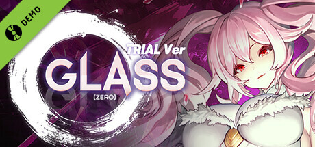 GLASS zero Demo cover art