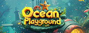 Ocean Playround System Requirements