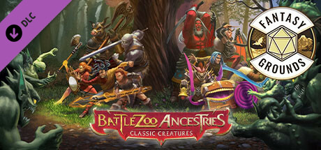 Fantasy Grounds - Battlezoo Ancestries: Classic Creatures cover art