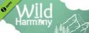 Wild Harmony Demo