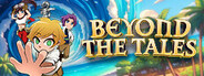 Beyond The Tales Playtest