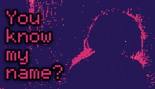 You know my name?