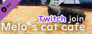 Melo's cat cafe - Twitch join