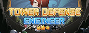 Tower Defence Engineer System Requirements