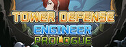 Tower Defence Engineer:Prologue System Requirements