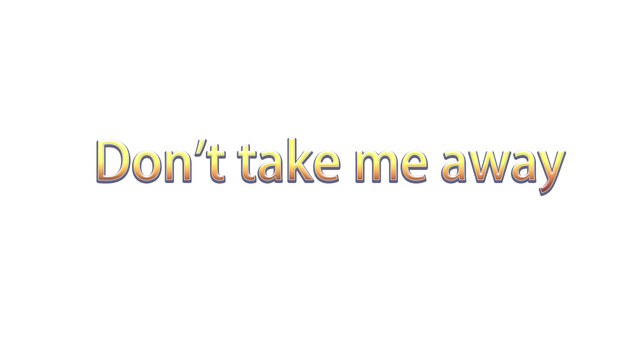 Don't take me away Logo