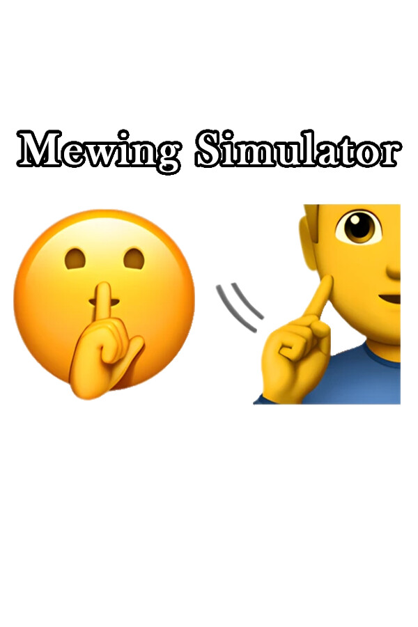 Mewing Simulator 🤫🧏🏻‍♂️ for steam