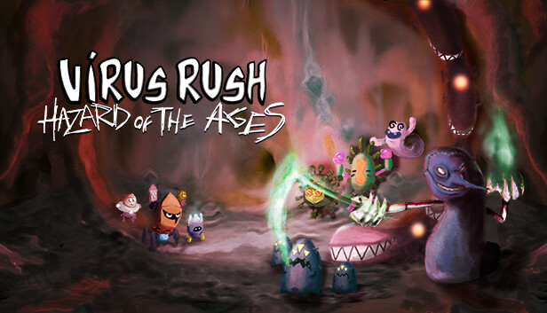 Virus Rush + Hazard of the Ages