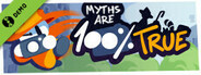 Myths are 100% True Demo