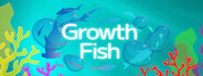 Growth Fish System Requirements